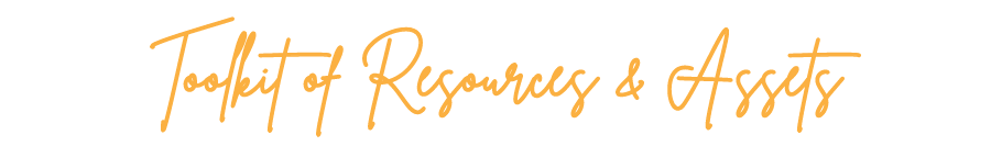 Toolkit of Resources and Assets